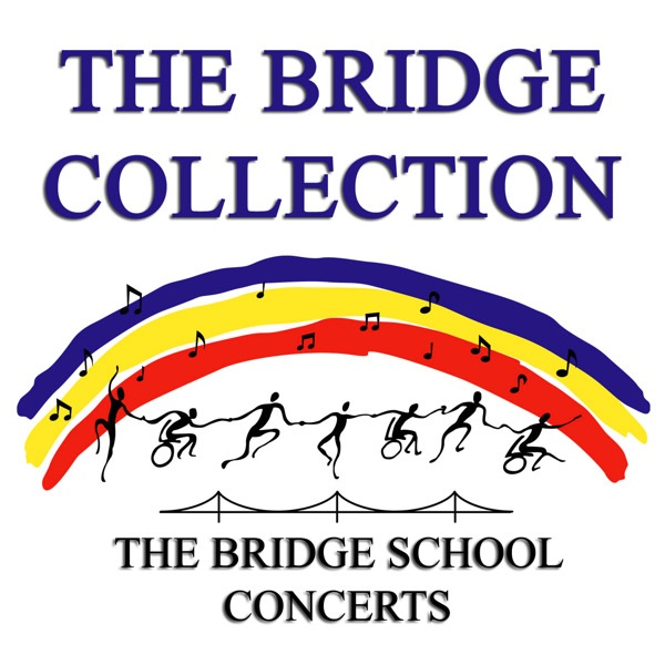The Bridge School Collection, Vol. 1